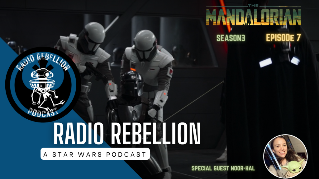 S6 EP15: Review: The Mandalorian S3 EP7